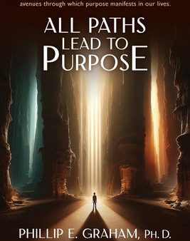 All Paths Lead to Purpose Online Hot Sale