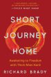 Short Journey Home: Awakening to Freedom with Thich Nhat Hanh For Sale