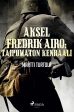 Aksel Fredrik Airo: Taipumaton kenraali Hot on Sale