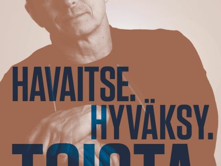 Havaitse. Hyväksy. Toista. For Cheap