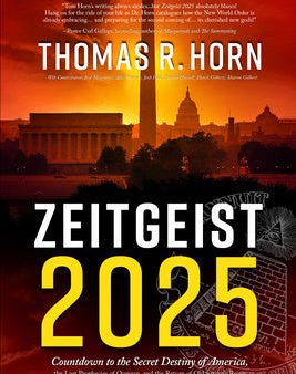 Zeitgeist 2025: Countdown to the Secret Destiny of America... The Lost Prophecies of Qumran, and The Return of Old Saturn s Reign For Sale