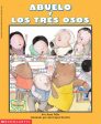 Abuelo and the Three Bears   Abuelo Y Los Tres Osos (Scholastic Bilingual) on Sale