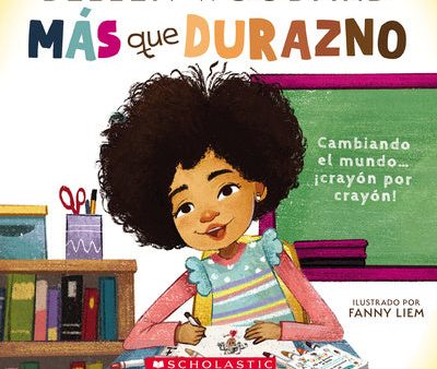 Más Que Durazno (Un Libro Original de Bellen Woodard) (More Than Peach) Online now