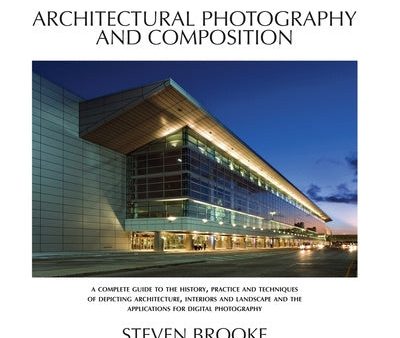 Architectural Photography and Composition Hot on Sale