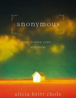 Anonymous: Jesus  Hidden Years... and Yours For Cheap