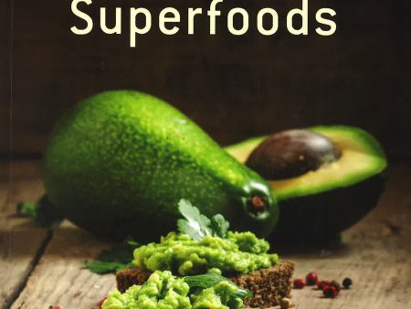 Cooking With Superfoods on Sale